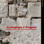 Archeologia e Progetto
